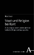 Cover-Bild zum Titel 'Staat und Religion bei Kant' von 'Peter Unruh'