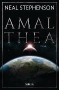 Cover-Bild zum Titel 'Amalthea' von 'Neal Stephenson'