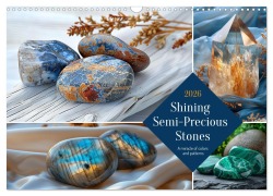 Shining Semi-Precious Stones (Wall Calendar 2026 DIN A3 landscape), CALVENDO 12 Month Wall Calendar - Kerstin Waurick