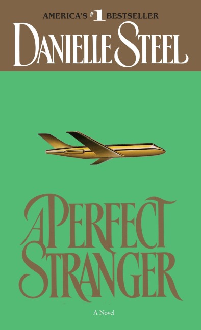 A Perfect Stranger - Danielle Steel