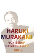 Cover-Bild zum Titel 'Von Beruf Schriftsteller' von 'Haruki Murakami'
