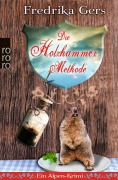 Cover-Bild zum Titel 'Die Holzhammer-Methode' von 'Fredrika Gers'