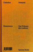 Christian Demand: Homestorys - Christian Demand, Rudolf A. Fischer