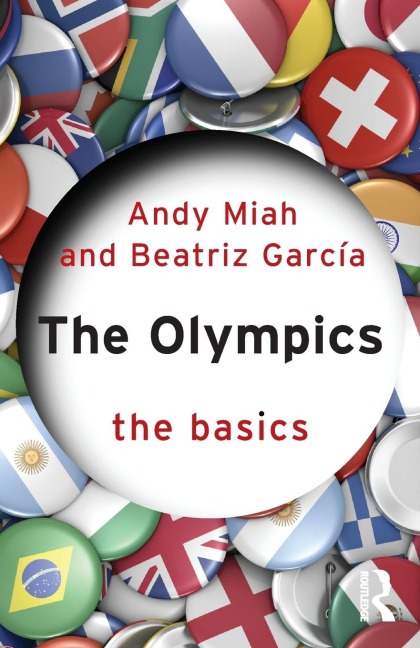 The Olympics - Andy Miah, Beatriz Garcia