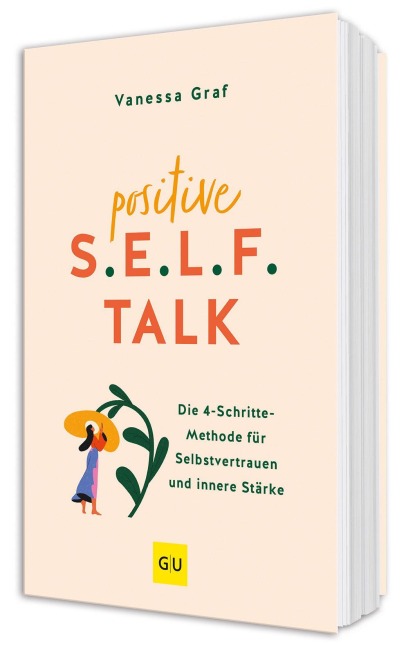 Positive S.E.L.F.-Talk - Vanessa Graf