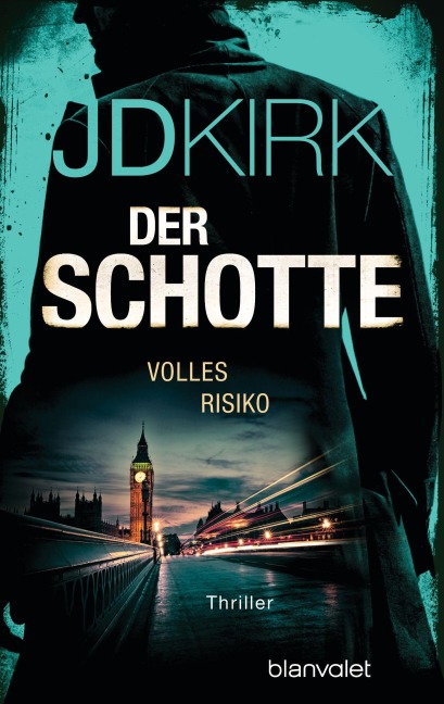 Der Schotte - Volles Risiko - Jd Kirk