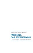 Cover-Bild zum Titel 'Fabienne, das Sternenkind' von 'Margit Eres Kronenberghs'