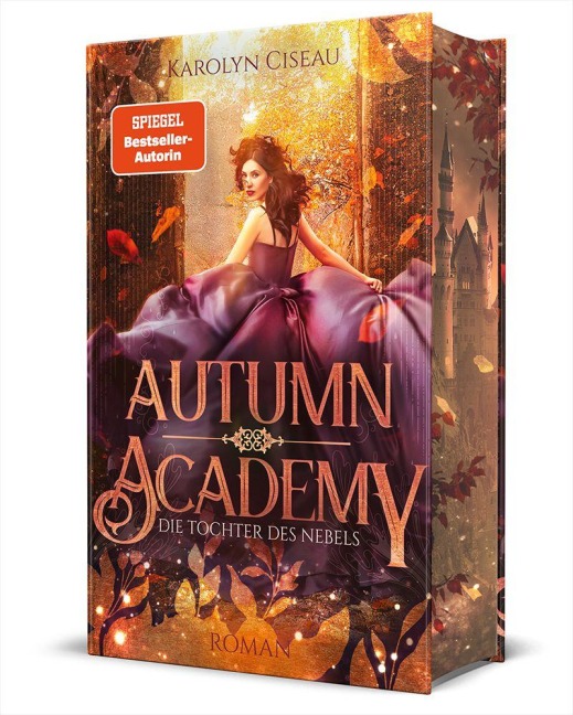 Autumn Academy. Die Tochter des Nebels - Karolyn Ciseau