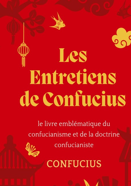Les Entretiens de Confucius - 