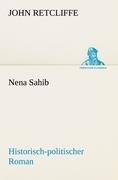 Nena Sahib - John Retcliffe