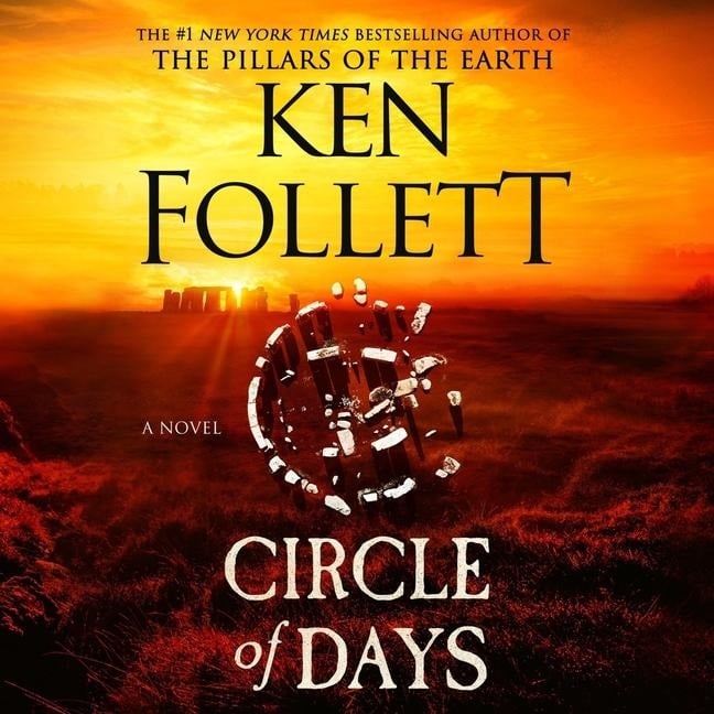 Circle of Days - Ken Follett