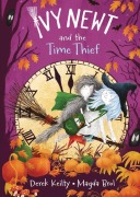 Cover-Bild zum Titel 'Ivy Newt and the Time Thief' von 'Derek Keilty'