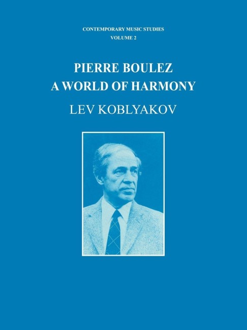 Pierre Boulez - Lev Koblyakov