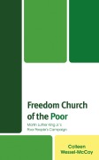 Cover-Bild zum Titel 'Freedom Church of the Poor' von 'Colleen Wessel-McCoy'