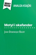 Cover-Bild zum Titel 'Motyl i skafander ksi¿¿ka Jean-Dominique Bauby (Analiza ksi¿¿ki)' von 'Audrey Millot'