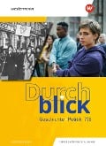 Durchblick Geschichte und Politik 7 / 8. Schülerband. Für Niedersachsen - 