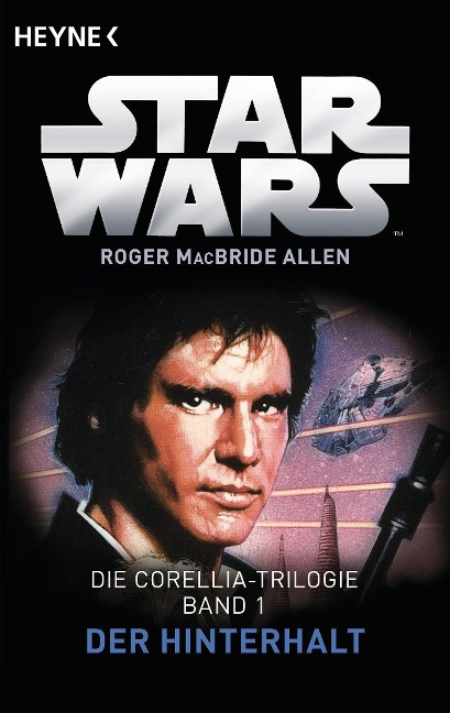 Star Wars(TM): Der Hinterhalt - Roger MacBride Allen