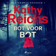 Cover-Bild zum Titel 'Bot voor bot' von 'Kathy Reichs'