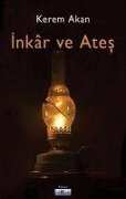 Cover-Bild zum Titel 'Inkar ve Ates' von 'Kerem Akan'