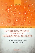 Cover-Bild zum Titel 'Interorganizational Diffusion in International Relations' von 'Tobias Lenz'