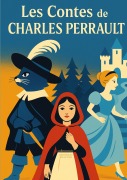 Cover-Bild zum Titel 'Les Contes de Charles Perrault' von 'Charles Perrault'