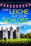 Cover-Bild zum Titel 'Eine Leiche auf dem Schloss' von 'R. B. Marshall'