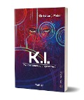 Cover-Bild zum Titel 'K.I.' von 'Christian J. Meier'