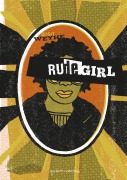 Cover-Bild zum Titel 'Rude Girl' von 'Birgit Weyhe'