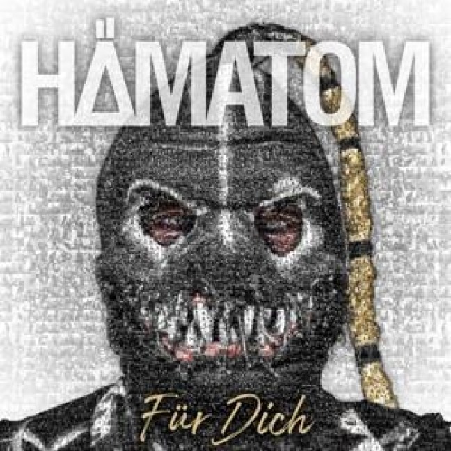 Für Dich - Hämatom