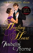 The Healing Heart: Mercy (The Baggington Sisters, #3) - Isabella Thorne