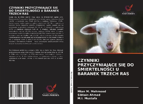CZYNNIKI PRZYCZYNIAJ¿CE SI¿ DO ¿MIERTELNO¿CI U BARANEK TRZECH RAS - Mian M. Mehmood, Sibtain Ahmad, M. I. Mustafa