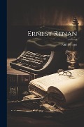 Cover-Bild zum Titel 'Ernest Renan' von 'Paul Bourget'