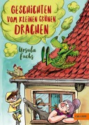 Cover-Bild zum Titel 'Geschichten vom kleinen grünen Drachen' von 'Ursula Fuchs'