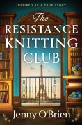 Cover-Bild zum Titel 'The Resistance Knitting Club' von 'Jenny O' Brien'