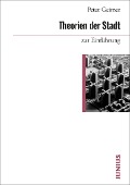 Cover-Bild zum Titel 'Theorien der Stadt zur Einführung' von 'Peter Geimer'