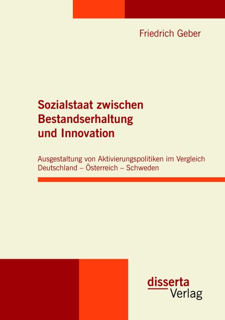 Sozialstaat zwischen Bestandserhaltung und Innovation - Friedrich Geber