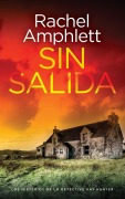 Cover-Bild zum Titel 'Sin salida' von 'Rachel Amphlett'