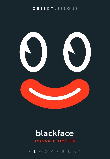 Blackface - Ayanna Thompson