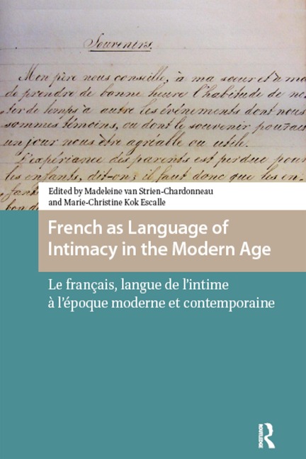 French as Language of Intimacy in the Modern Age - 