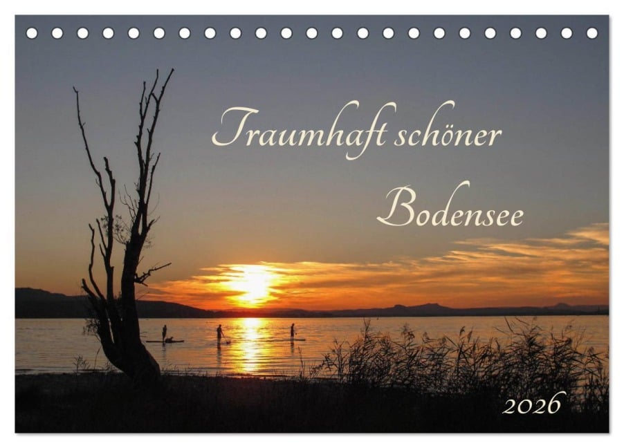 Traumhaft schöner Bodensee (Tischkalender 2026 DIN A5 quer), CALVENDO Monatskalender - Blattart Christine Horn