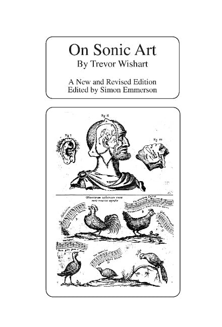 On Sonic Art - Trevor Wishart