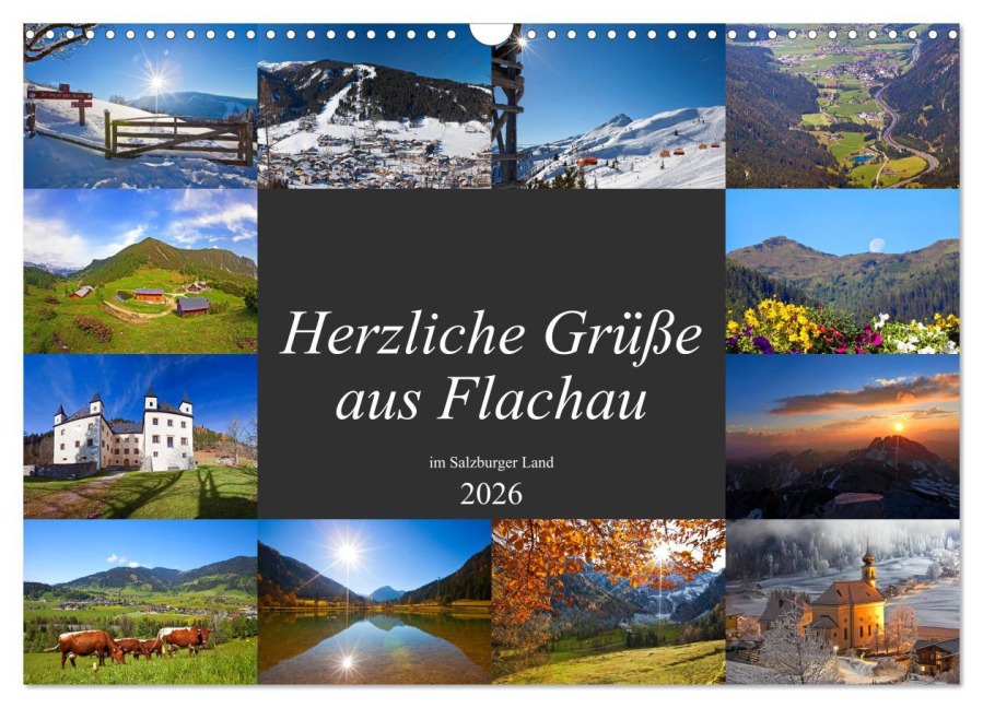 Herzliche Grüße aus Flachau (Wandkalender 2026 DIN A3 quer), CALVENDO Monatskalender - Christa Kramer