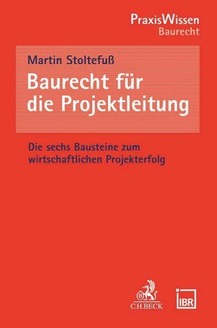 Baurecht für die Projektleitung - Martin Stoltefuss