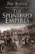 Cover-Bild zum Titel 'The Splintered Empires' von 'Prit Buttar'