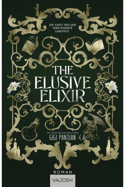 The Elusive Elixir - Gigi Pandian