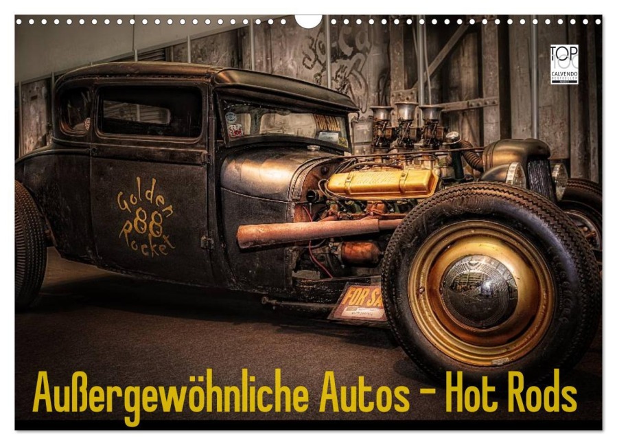 Außergewöhnliche Autos - Hot Rods (Wandkalender 2026 DIN A3 quer), CALVENDO Monatskalender - Eleonore Swierczyna