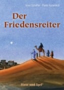 Der Friedensreiter - Ursel Scheffler