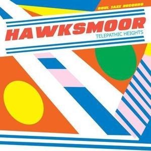 Telepathic Heights - Hawksmoor