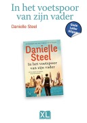 Cover-Bild zum Titel 'In het voetspoor van zijn vader' von 'Danielle Steel'