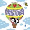 Cover-Bild zum Titel 'Il piccolo manuale delle avventure' von 'Sara Benecino'